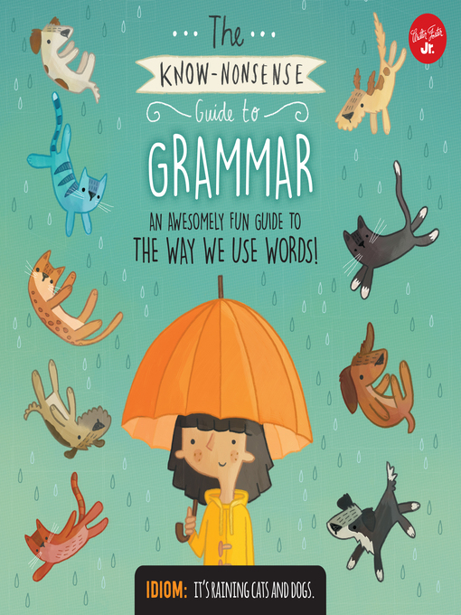 Title details for The Know-Nonsense Guide to Grammar by Heidi Fiedler - Available